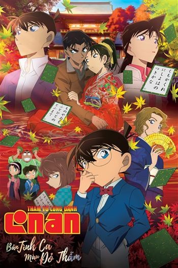Thám Tử Lừng Danh Conan Movie 21 Bản Tình Ca Màu Đỏ Thẫm