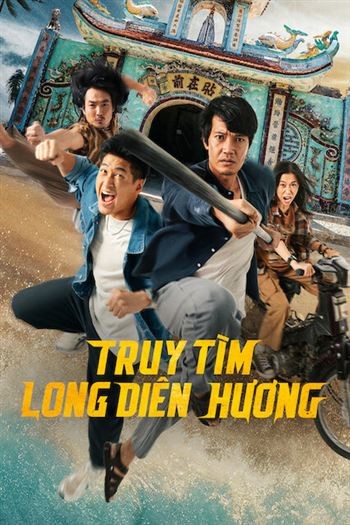 Truy Tìm Long Diên Hương