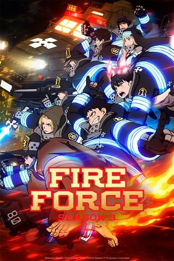 Fire Force Biệt Đội Lính Cứu Hỏa Phần 3