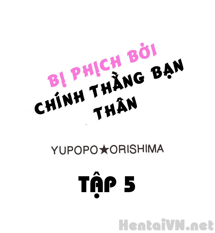 Đọc truyện hentai Bị phịch bởi chính thằng bạn thân - Chap 5