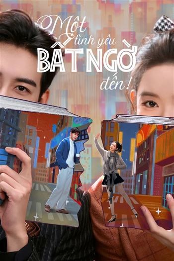 Một Tình Yêu Bất Ngờ Đến