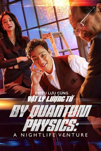 Phiêu Lưu Cùng Vật Lý Lượng Tử