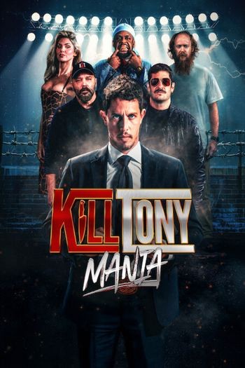 Kill Tony Mania