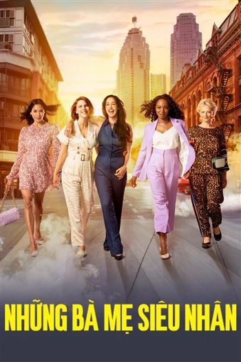 Những Bà Mẹ Siêu Nhân Mùa 6
