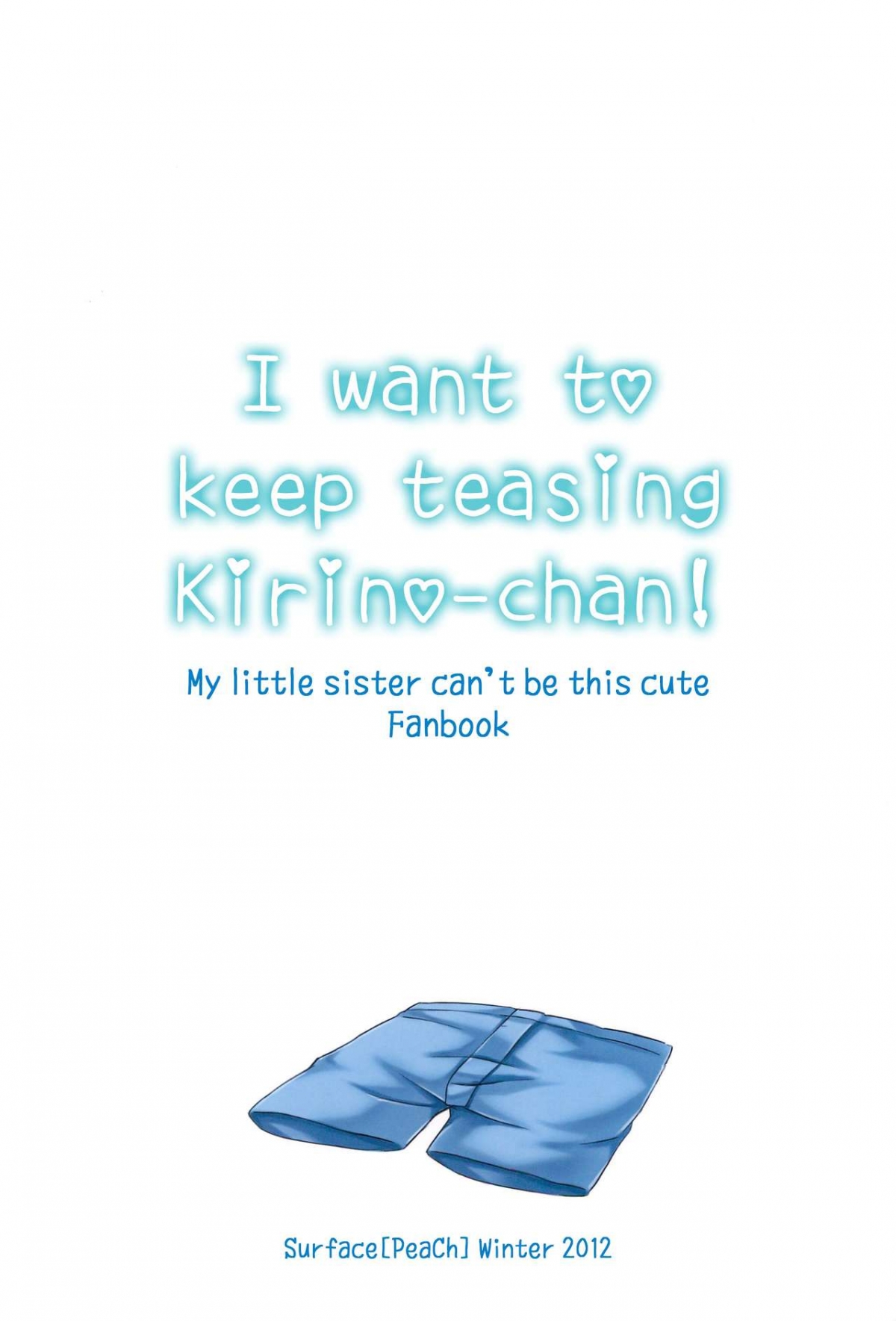 Đọc truyện hentai Anh muốn tiếp tục trêu chọc Kirino-chan! - Oneshot