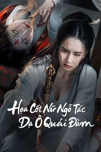 Họa Cốt Nữ Ngỗ Tác Dạ Ô Quái Đàm