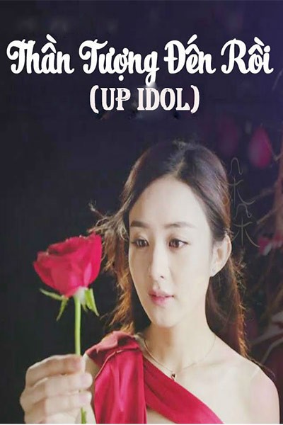 Thần Tượng Đến Rồi