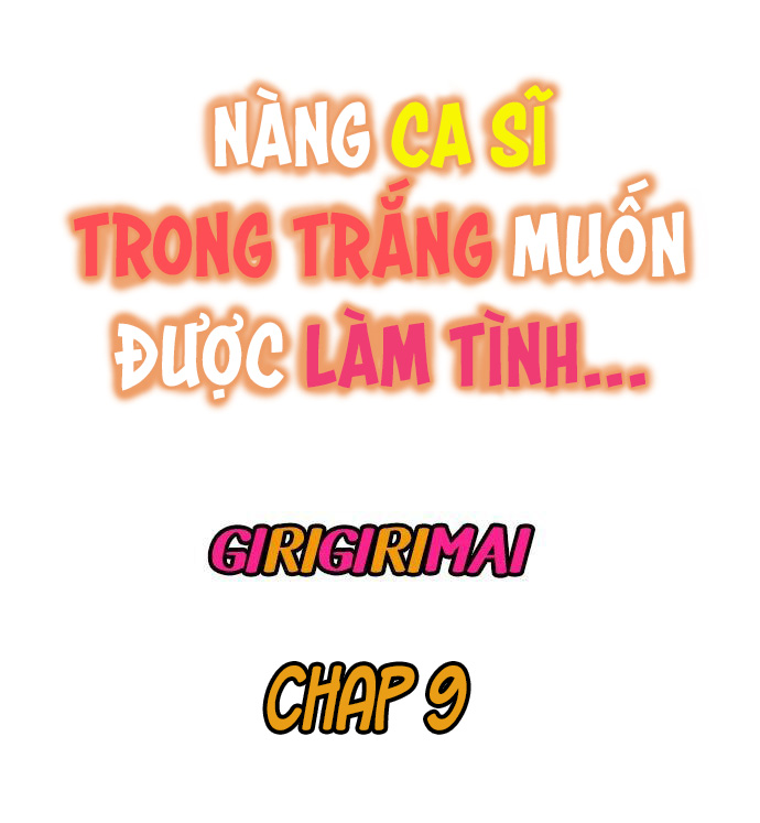 Đọc truyện hentai Nàng ca sĩ trong trắng muốn được làm tình... - Ch. 9