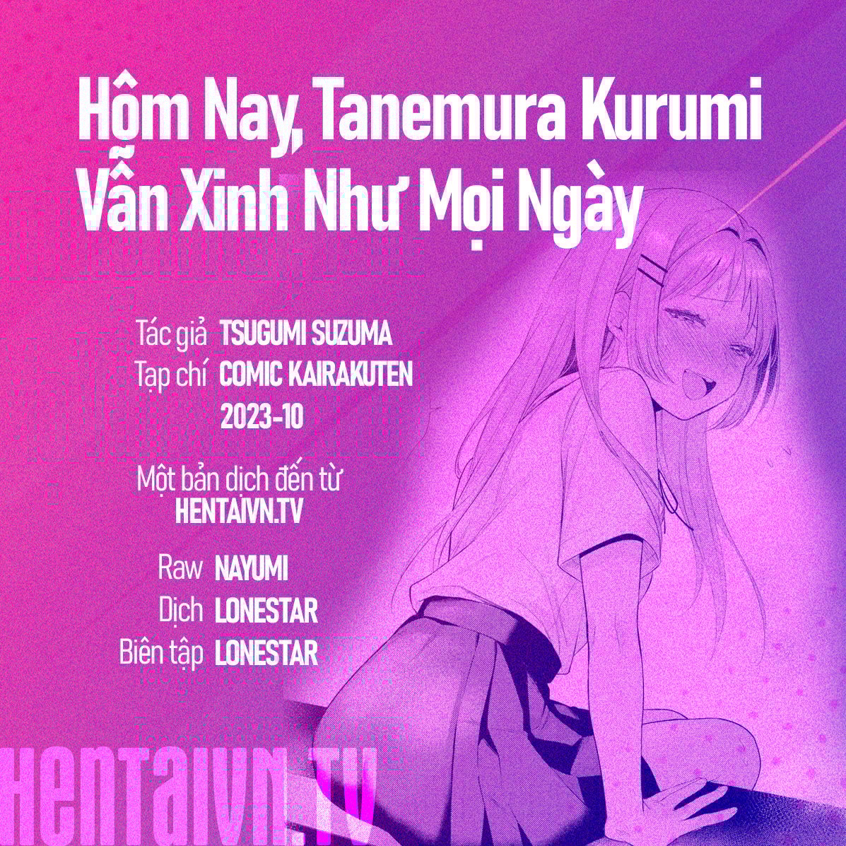 Đọc truyện hentai Hôm Nay, Tanemura Kurumi Vẫn Xinh Như Mọi Ngày - Ngọt
