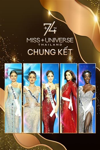 Chung Kết Miss Universe Lần Thứ 74