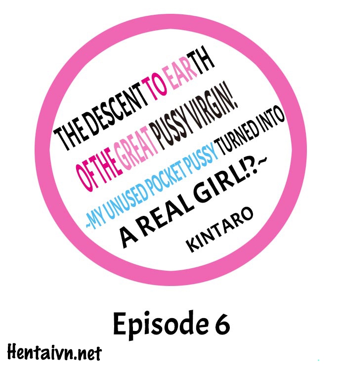 Đọc truyện hentai The Descent to Earth of The Great Pussy Virgin - Ch. 6