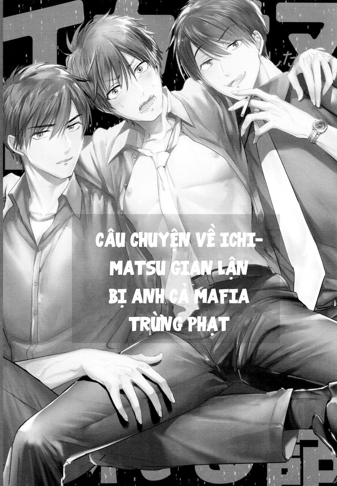 Đọc truyện hentai Câu chuyện về Ichimatsu gian lận bị anh cả Mafia trừng phạt! - Chap 1