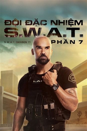Đội Đặc Nhiệm S.W.A.T Phần 7