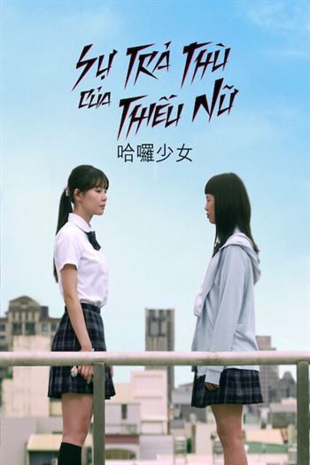 Sự Trả Thù Của Thiếu Nữ