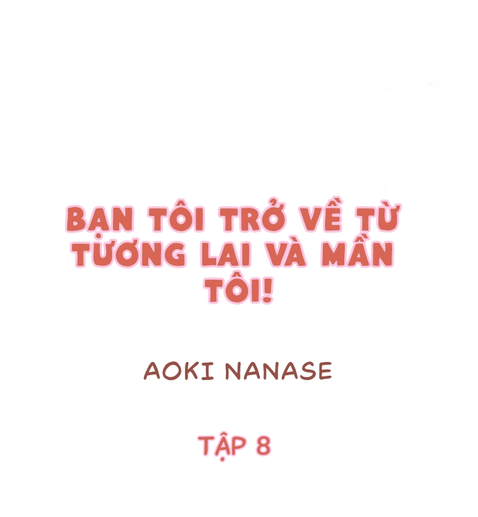Đọc truyện hentai Bạn tôi trở về từ tương lai và mần tôi! - Chap 8