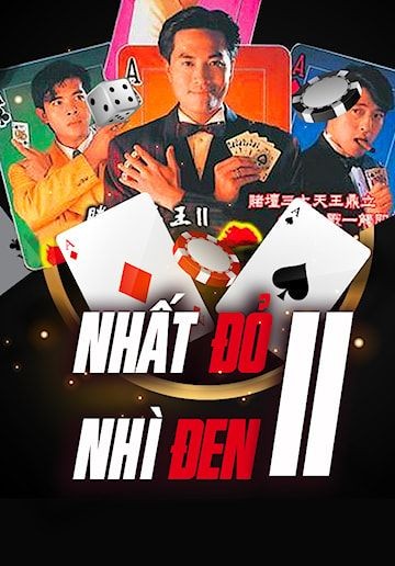 Nhất Đỏ Nhì Đen II