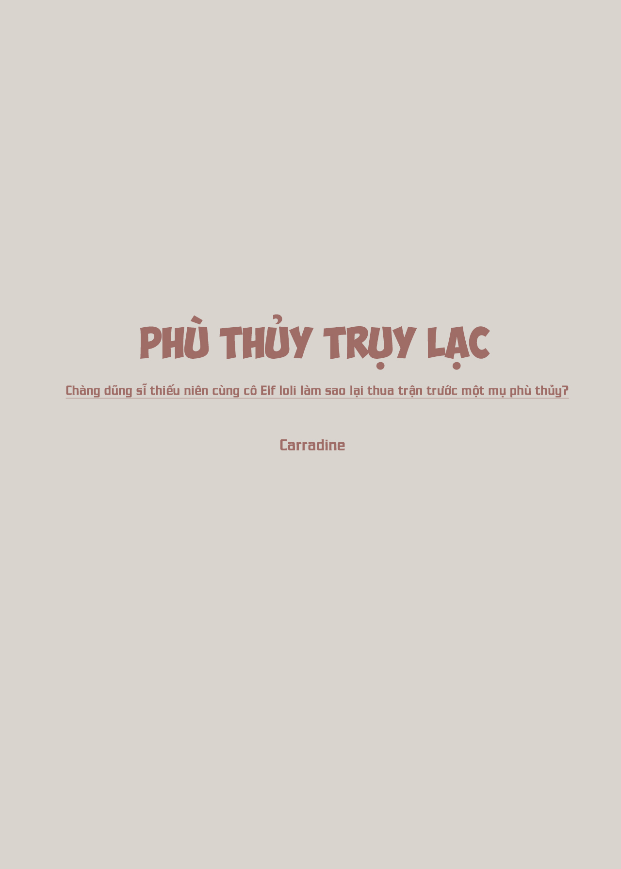 Đọc truyện hentai Phù Thủy Trụy Lạc - Chap 1- Mở đầu của một siêu phẩm