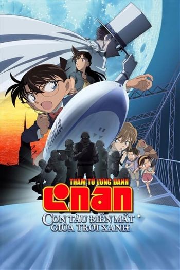 Thám Tử Lừng Danh Conan Movie 14 Con Tàu Biến Mất Giữa Trời Xanh