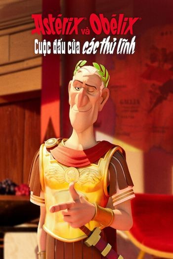 Astérix Và Obélix Cuộc Đấu Của Các Thủ Lĩnh
