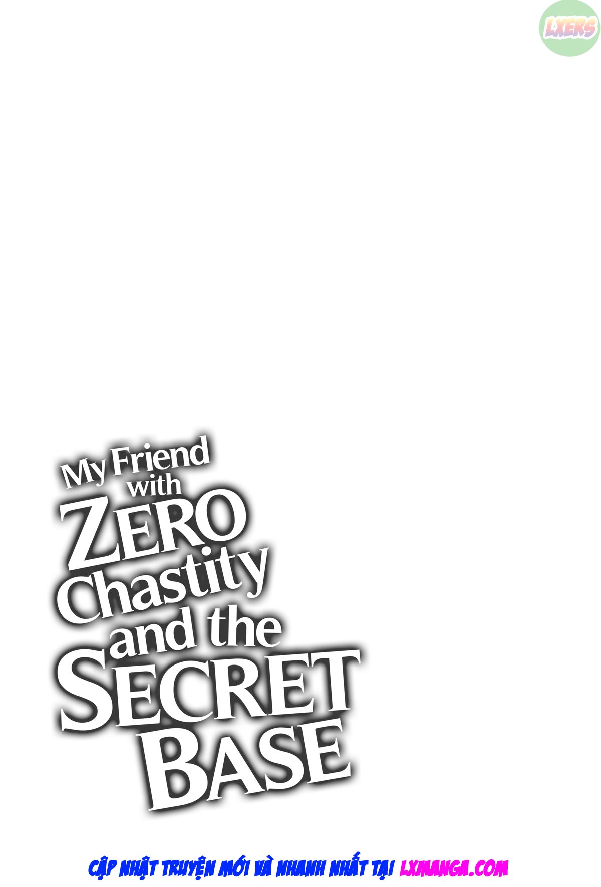 Đọc truyện hentai Teisou Kannen Zero No Onna Tomodachi - Chap 6 and the Secret Base