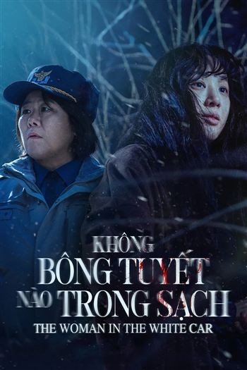 Không Có Bông Tuyết Nào Trong Sạch