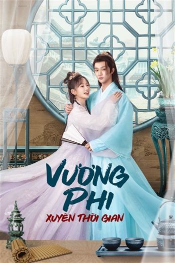 Vương Phi Xuyên Thời Gian