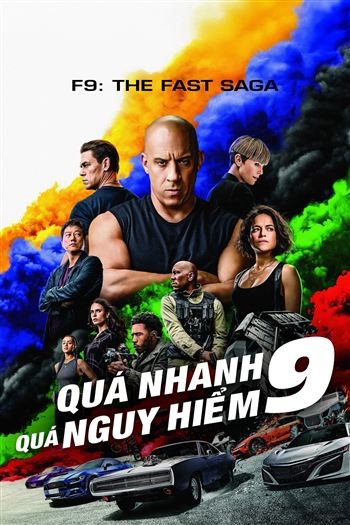 Quá Nhanh Quá Nguy Hiểm 9 Huyền Thoại Tốc Độ