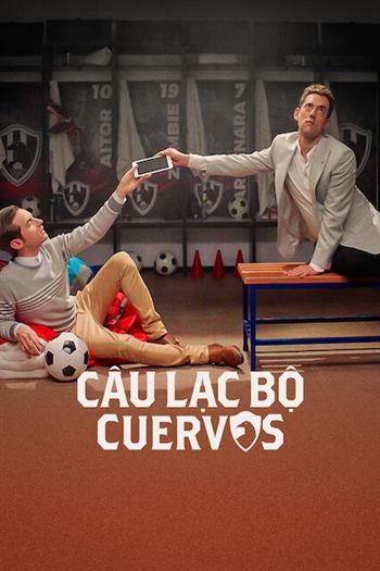Câu Lạc Bộ Cuervos Mùa 4