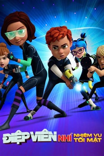 Điệp Viên Nhí Nhiệm Vụ Tối Mật Mùa 2