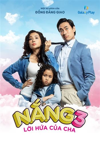 Nắng 3 Lời Hứa Của Cha