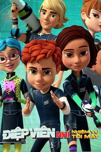 Điệp Viên Nhí Nhiệm Vụ Tối Mật Mùa 1