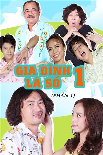 Gia Đình Là Số 1 Phiên Bản Việt Phần 1