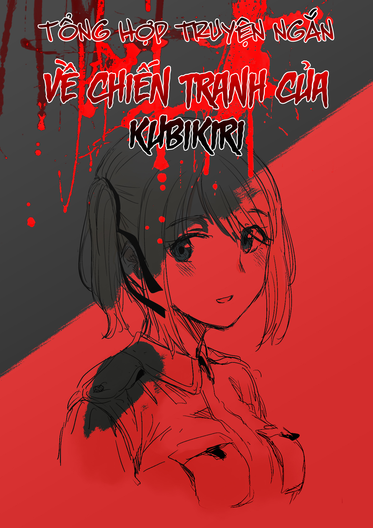 Đọc truyện hentai Tuyển Tập Truyện Ngắn Về Chiến Tranh Của Kubikiri - Cái Chết Của Alicia - Corpse Verification - Alicia Death
