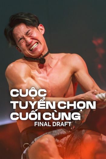 Cuộc Tuyển Chọn Cuối Cùng