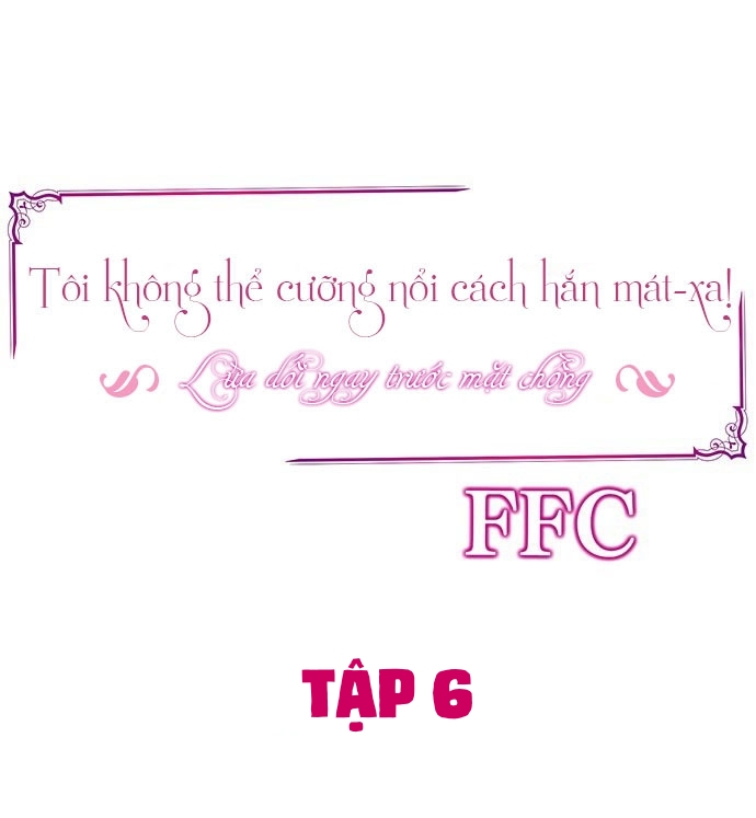 Đọc truyện hentai Tôi Không Thể Cưỡng Lại Cách Hắn Mát-xa! - Chap 6