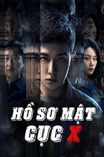 Hồ Sơ Mật Cục X
