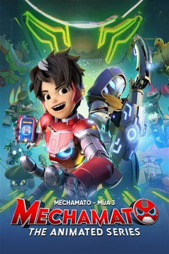 Mechamato Phần 3