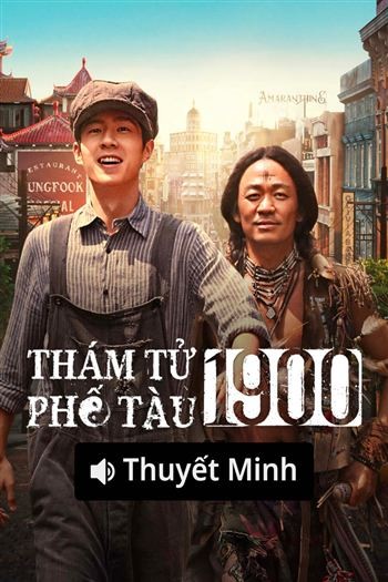 Thám Tử Phố Tàu 1900