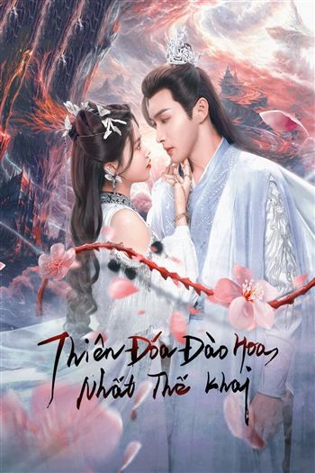 Thiên Đóa Đào Hoa Nhất Thế Khai