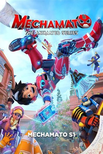 Mechamato Phần 1