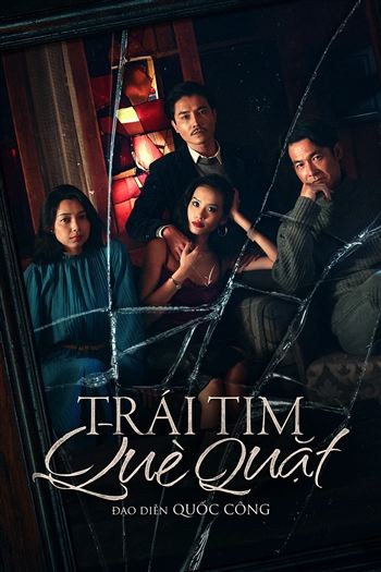 Trái Tim Què Quặt