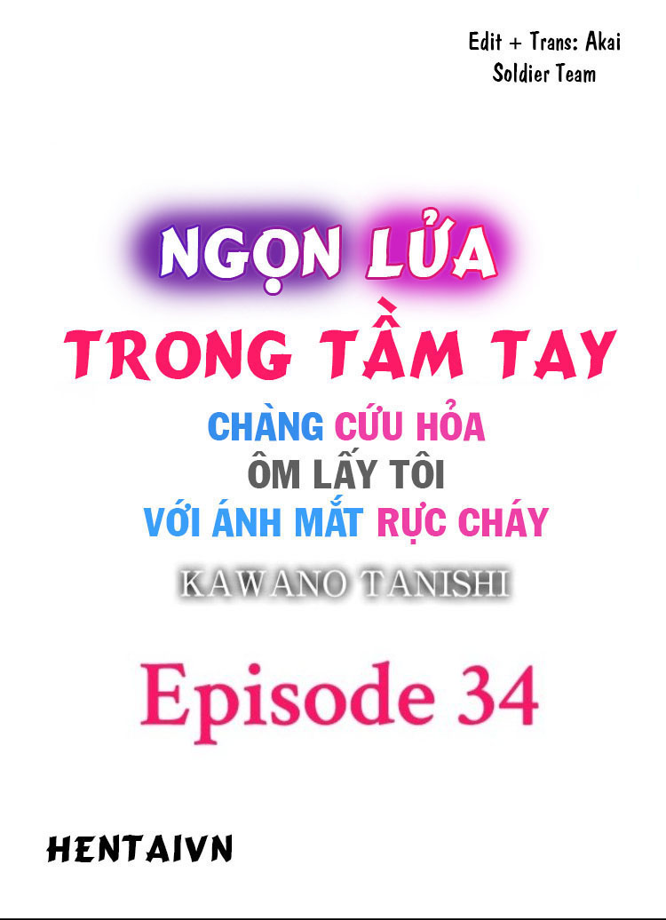 Đọc truyện hentai Ngọn lửa trong tầm tay - Chapter 34: Quá muộn?