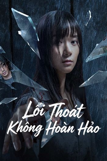 Lối Thoát Không Hoàn Hảo