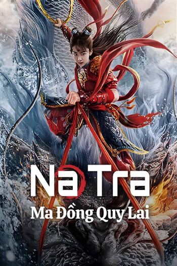 Na Tra Ma Đồng Trở Lại