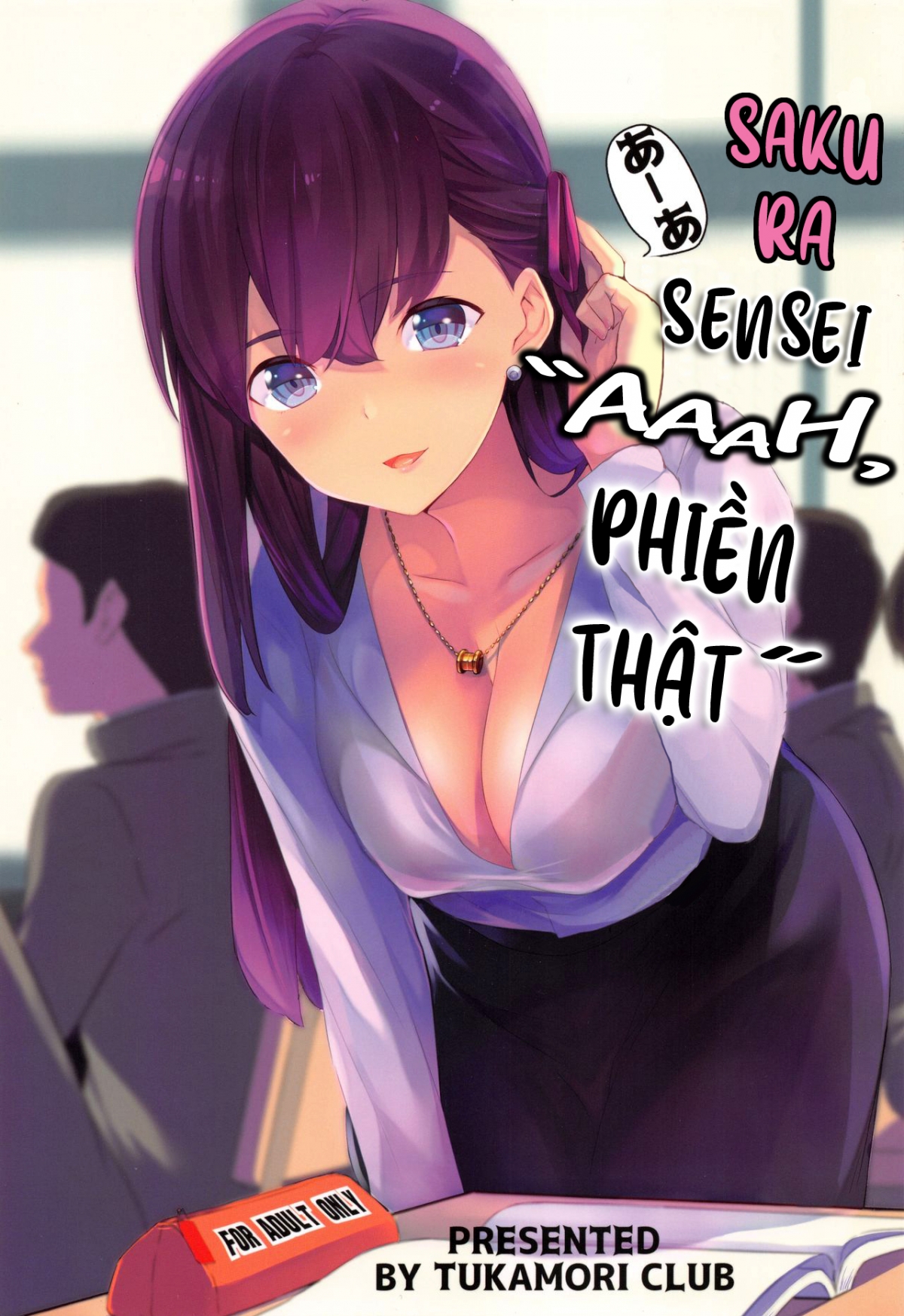 Đọc truyện hentai Sakura Sensei: AAAH, phiền thật - Oneshot