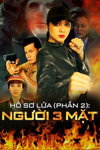 Hồ Sơ Lửa Phần 2