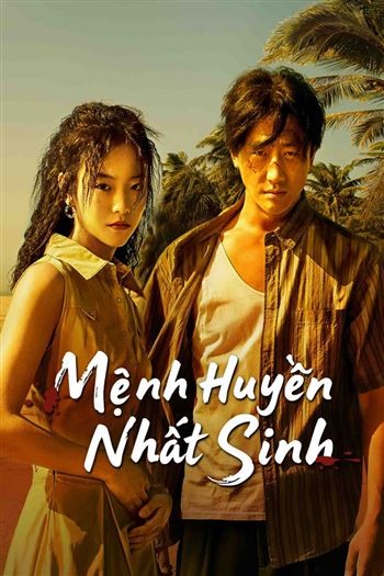 Mệnh Huyền Nhất Sinh