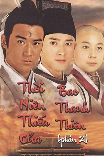 Thời Niên Thiếu Của Bao Thanh Thiên Phần 2