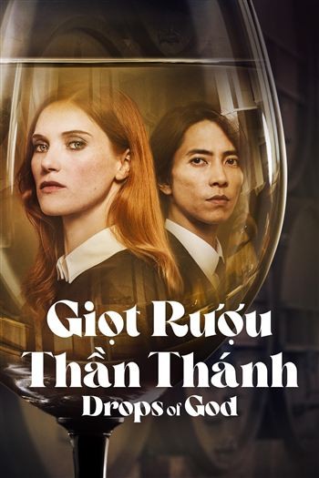 Giọt Rượu Thần Thánh Mùa 1