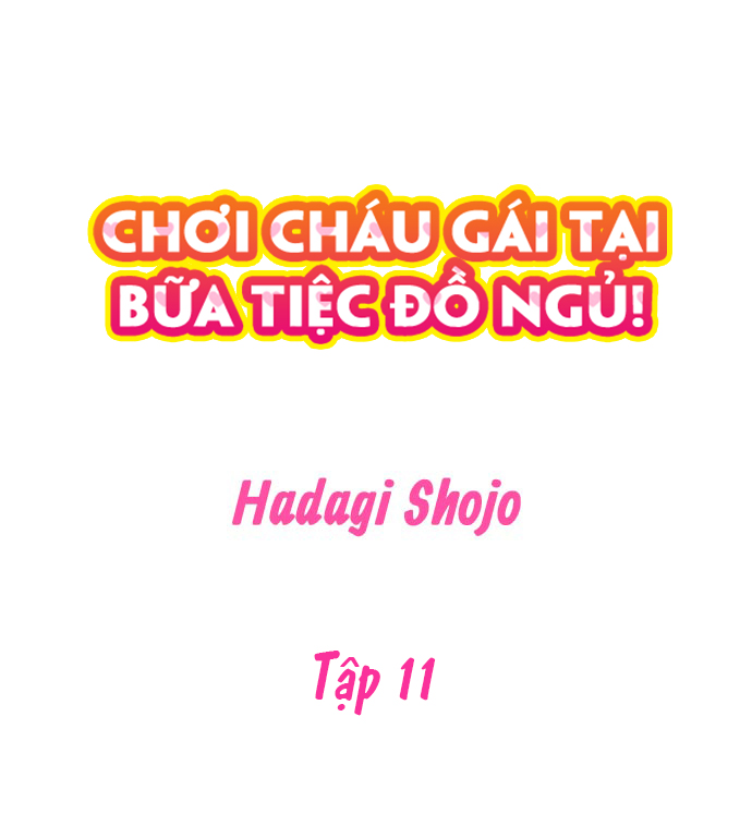 Đọc truyện hentai Chơi cháu gái tại bữa tiệc đồ ngủ! - Chap 11